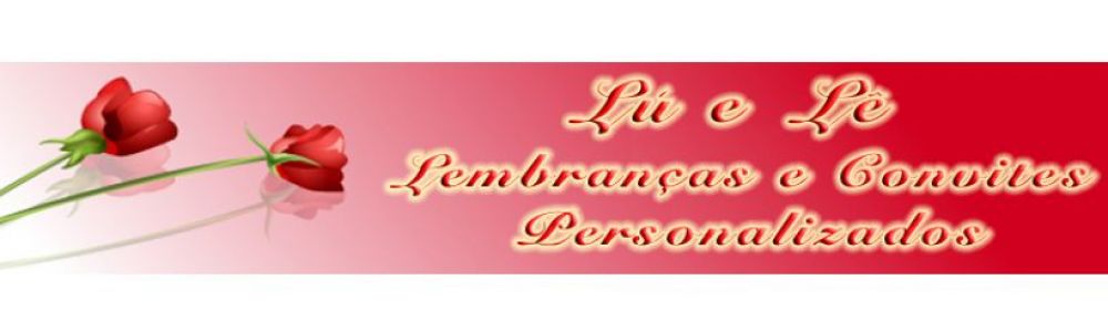 Lú & Lê Lembranças e Convites Personalizados