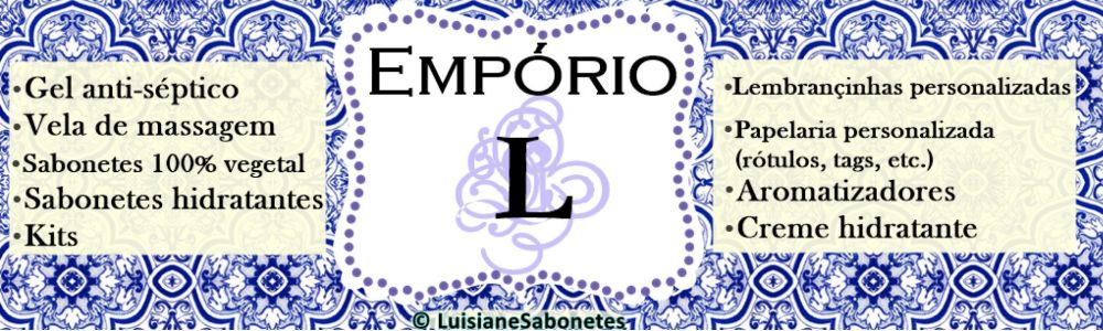 Luisiane-sabonetes