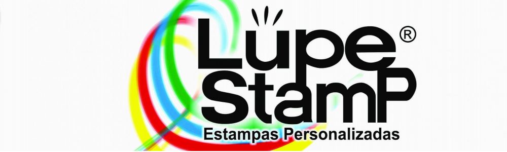 Lupe stamp - Estampa personalizada e Brindes
