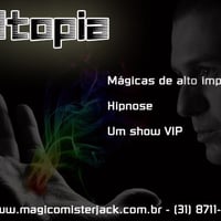 UTOPIA - Mágica, Humor, Hipnose, um show verdadeiramente VIP