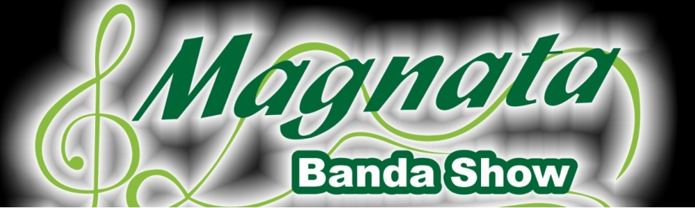Magnata Banda Show