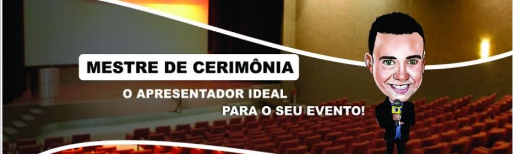 Maickel Anderson / Locutor e Mestre De Cerimonia