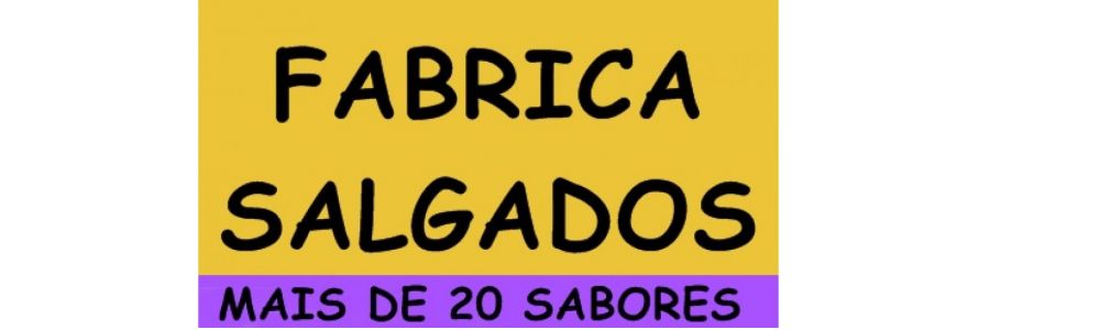 Fabrica de Salgados