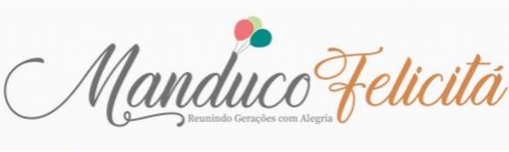 Manduco Felicitá - Decoração para Festas e Eventos
