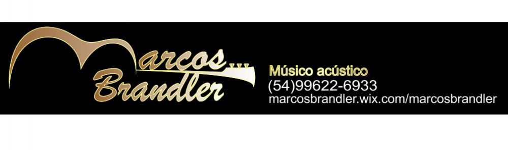 Marcos Brandler - Músico - Voz & Violão