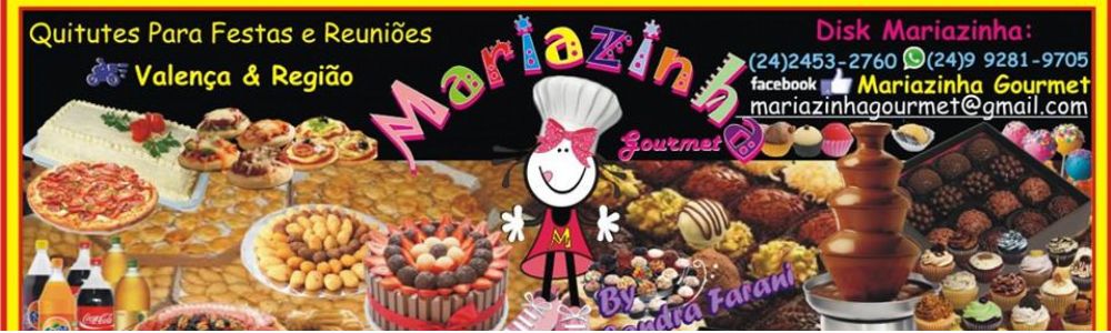 Mariazinha Gourmet, o mais barato de Valença-RJ