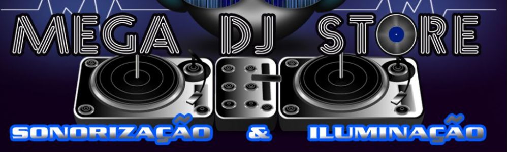 Equipe Mega DJ Store