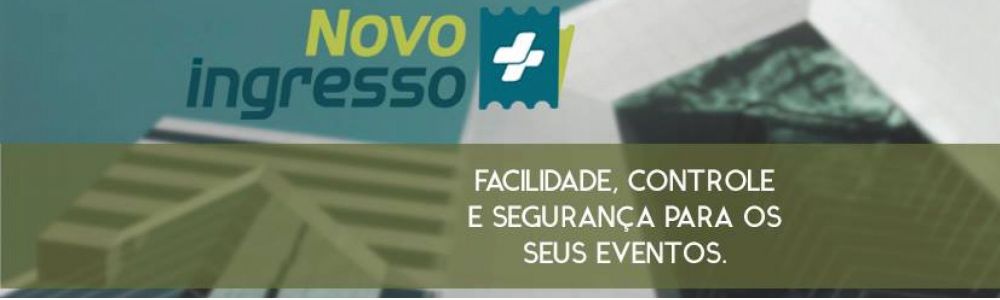 Novo Ingresso Solução e Gestão para o seu Evento