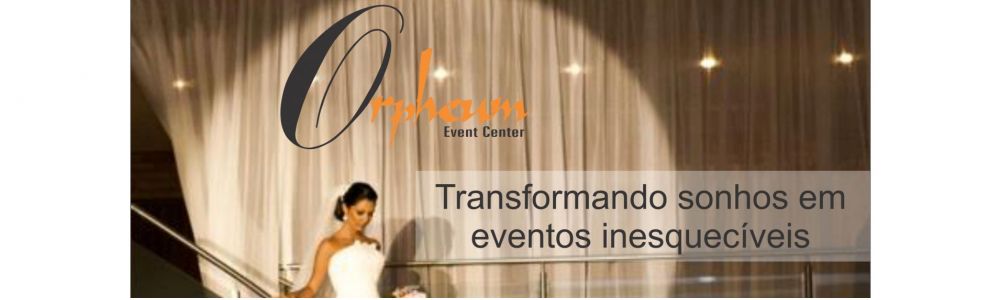 Orpheum Event Center...o espaço ideal para sua festa de 150 a 500 convidados sentados!!!
