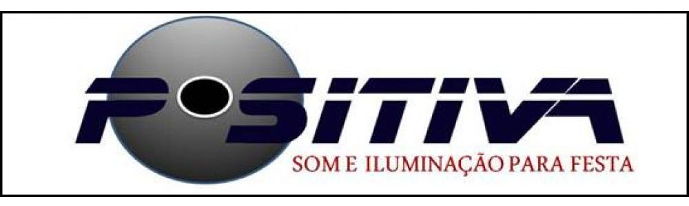 Positiva Sonorizacao E Iluminacao