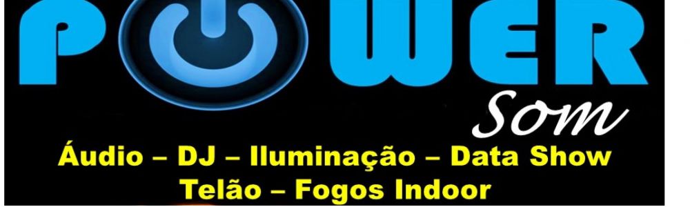 Power Som Aluguel de Som e Iluminação