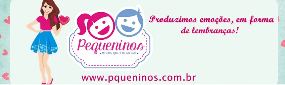 Pqueninos - Lembranças