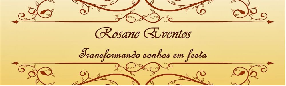 Rosane Eventos