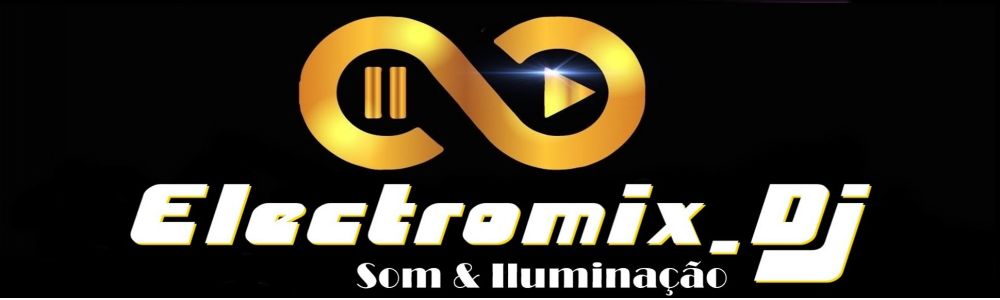 Electromix.dj Som & Ilumição