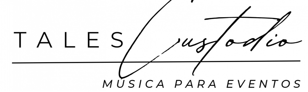 Tales Custódio - Música para Eventos