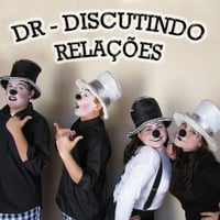 ESPETÁCULO DR DISCUTINDO AS RELAÇÕES