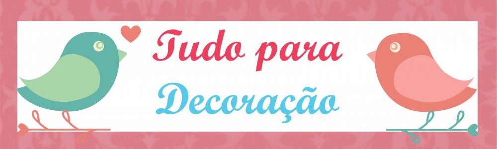 Tudo para Decoração